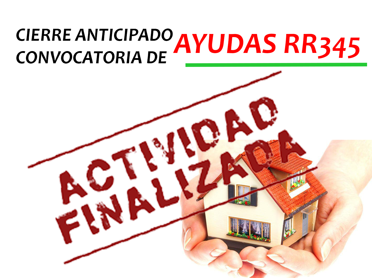 Lee más sobre el artículo Finalización anticipada de la Convocatoria de Ayudas RR345